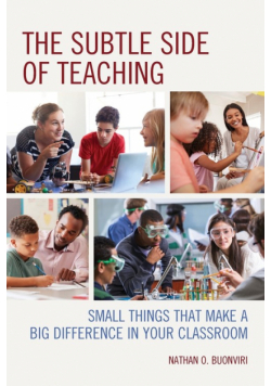 The Subtle Side of Teaching