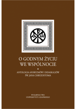 O godnym życiu we wspólnocie
