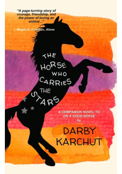 The Horse Who Carries the Stars
