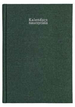 Kalendarz nauczyciela 24/25 A5T Ekolen ZIELONY