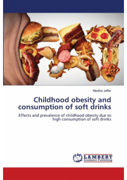 Childhood obesity and consumption of soft drinks