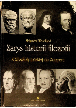 Zarys historii filozofii od szkoły jońskiej do Poppera