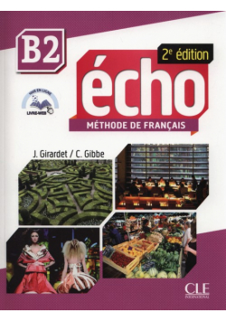 Echo B2 Methode de Francais + CD