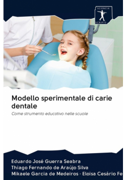 Modello sperimentale di carie dentale