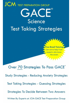 GACE Science - Test Taking Strategies