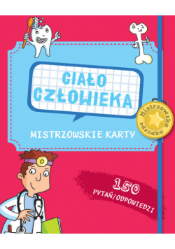 Mistrzowskie karty Ciało człowieka