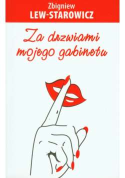 Za drzwiami mojego gabinetu