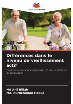 Différences dans le niveau de vieillissement actif