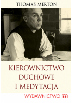 Kierownictwo duchowe i medytacja