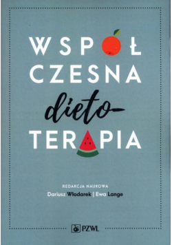 Współczesna dietoterapia