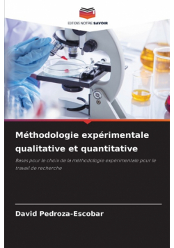 Méthodologie expérimentale qualitative et quantitative