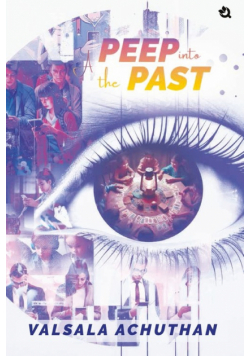 A Peep Into The Past