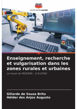 Enseignement, recherche et vulgarisation dans les zones rurales et urbaines