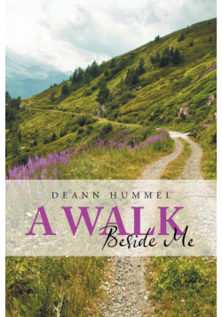 A Walk Beside Me