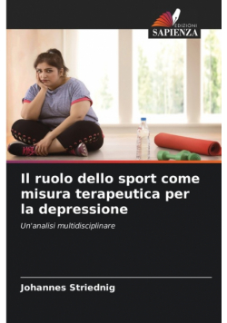 Il ruolo dello sport come misura terapeutica per la depressione
