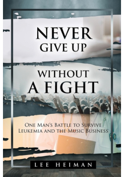 Never Give Up Without a Fight