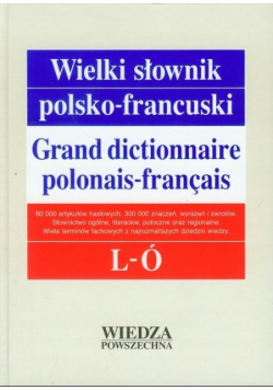 Wielki słownik polsko - francuski L  -  Ó Tom II