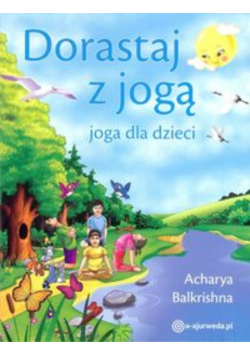 Dorastaj z jogą Joga dla dzieci