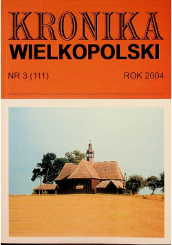 Kronika wielkopolski Nr 3 2004