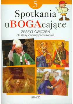Spotkania uBOGAcające 5 Zeszyt ćwiczeń