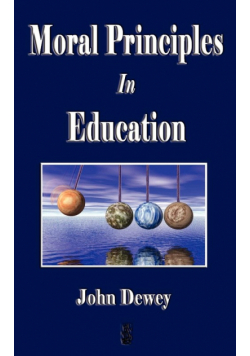 Moral Principles in Education
