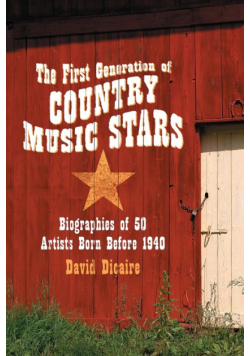 The First Generation of Country Music Stars