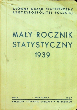 Mały rocznik statystyczny 1939 r.