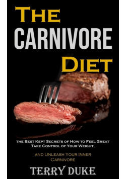 The Carnivore Diet