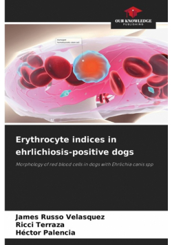 Erythrocyte indices in ehrlichiosis-positive dogs