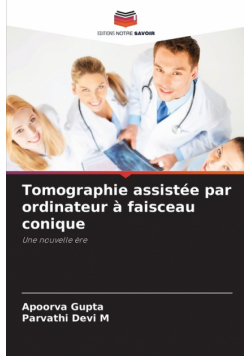 Tomographie assistée par ordinateur à faisceau conique