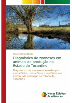 Diagnóstico de zoonoses em animais de produção no Estado do Tocantins