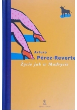 Życie jak w Madrycie