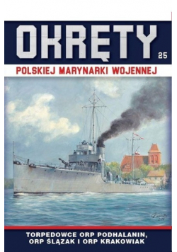 Okręty Polskiej Marynarki Wojennej Tom 25