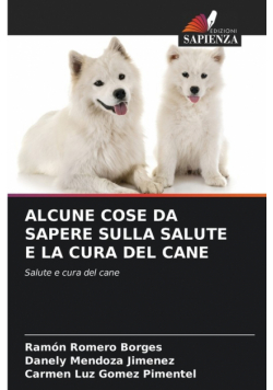 Alcune Cose Da Sapere Sulla Salute E La Cura Del Cane