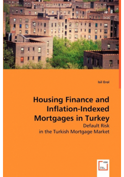 Housing Finance and Inflation-Indexed Mortgages in Turkey