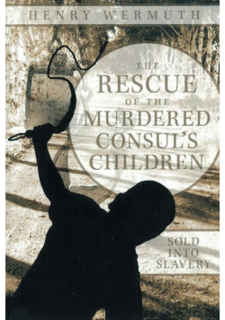 The Rescue of the Murdered Consul's Children
