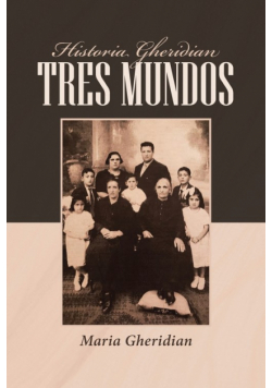 Historia Gheridian Tres Mundos