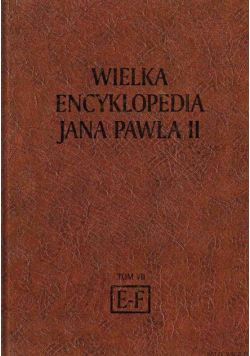 Wielka Encyklopedia Jana Pawła II Tom VII