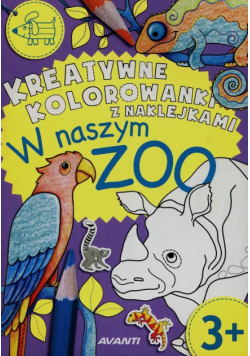 Kreatywne kolorowanki z naklejkami W naszym ZOO
