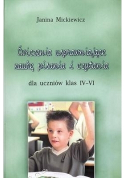 Ćwiczenia usprawn. naukę pisania i czytania 4-6