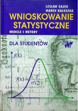 Wnioskowanie statystyczne Modele i metody