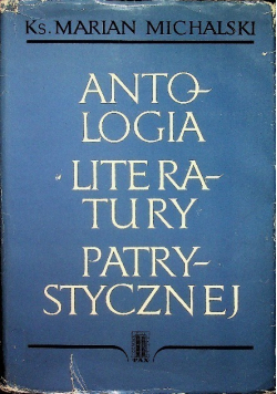 Antologia literatury patrystycznej 1