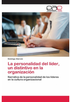 La personalidad del líder, un distintivo en la organización