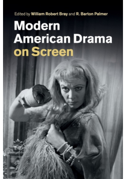 Modern American Drama on Screen