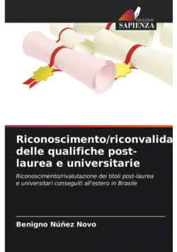 Riconoscimento/riconvalida delle qualifiche post-laurea e universitarie