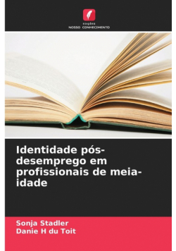 Identidade pós-desemprego em profissionais de meia-idade