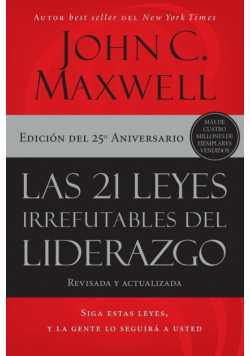 21 leyes irrefutables del liderazgo | Softcover  | 21 Irrefutable Laws of Leadership