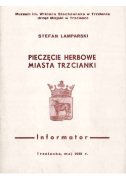 Pieczęcie herbowe miasta trzcianki