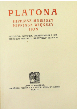 Platona Hippjasz mniejszy  Hippjasz większy i Jon 1921 r.