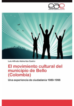 El Movimiento Cultural del Municipio de Bello (Colombia)